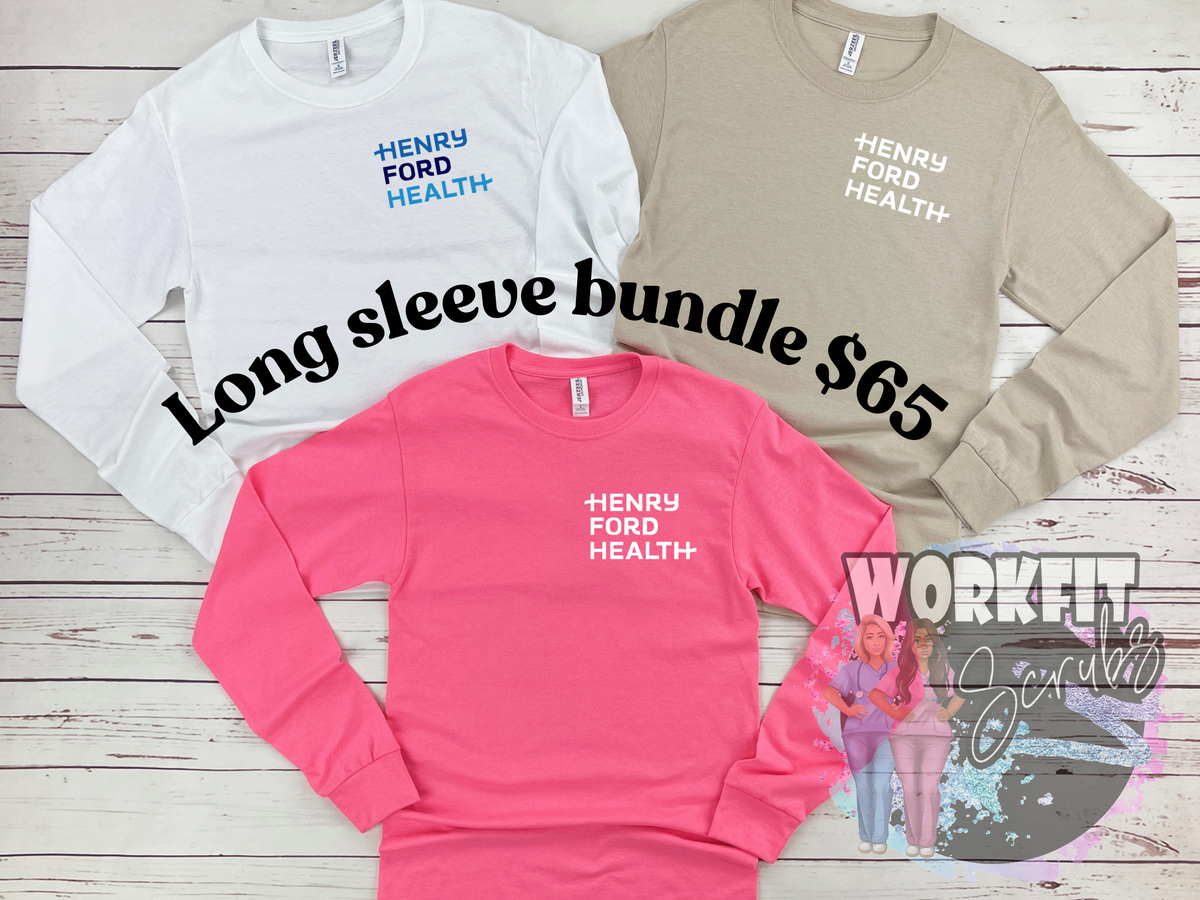 Henry Ford Health Care Long Sleeve bundles