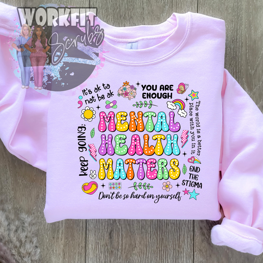 Mental Health- You are Enough Crewneck