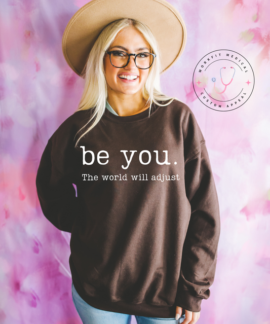 Be You Crewneck