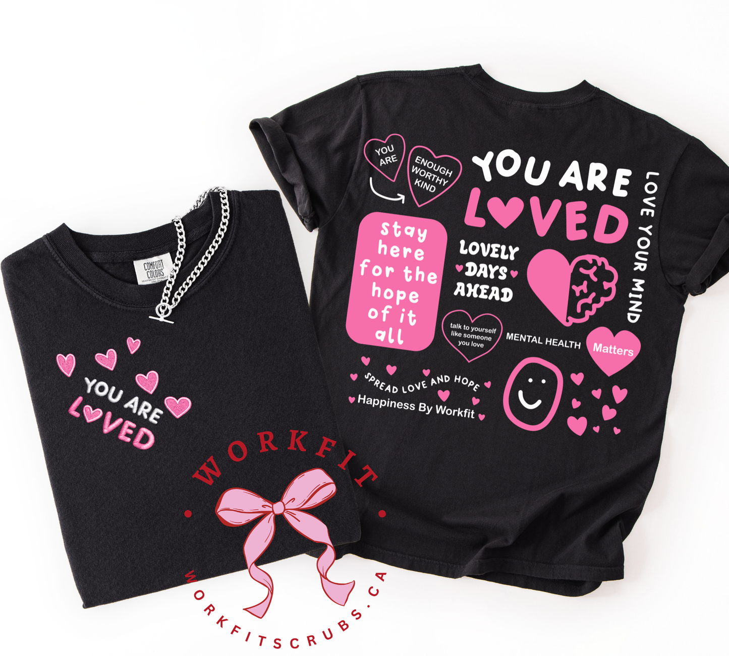 You Are Loved T-Shirt