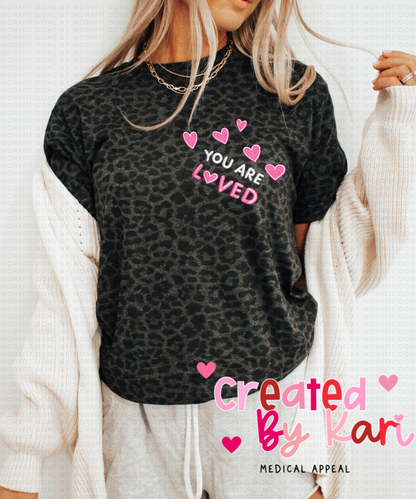 You Are Loved T-Shirt