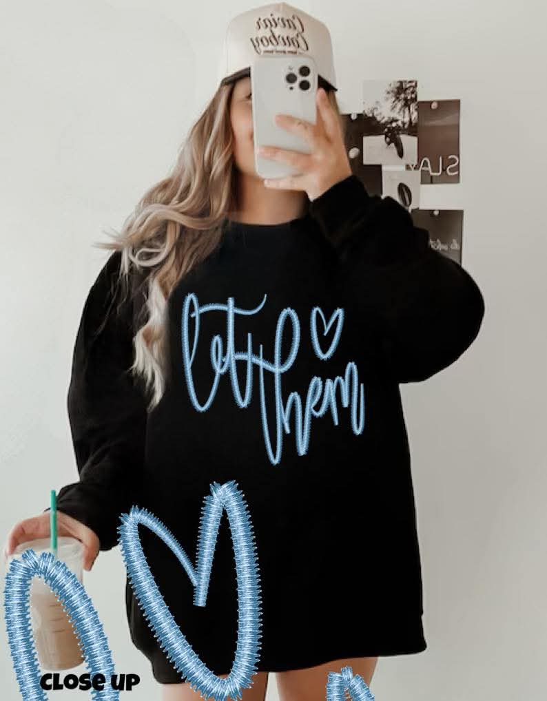 Let Them Oversized Crewnecks